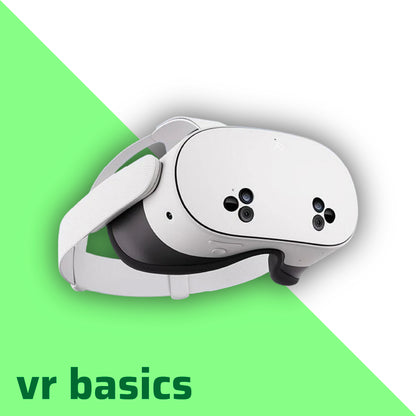 VR Basics for Meta Quest 3S